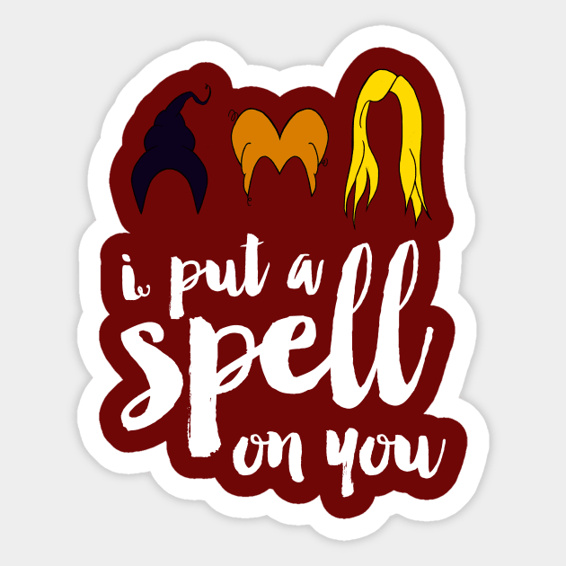 A Spell On You Sticker by savvymavvy